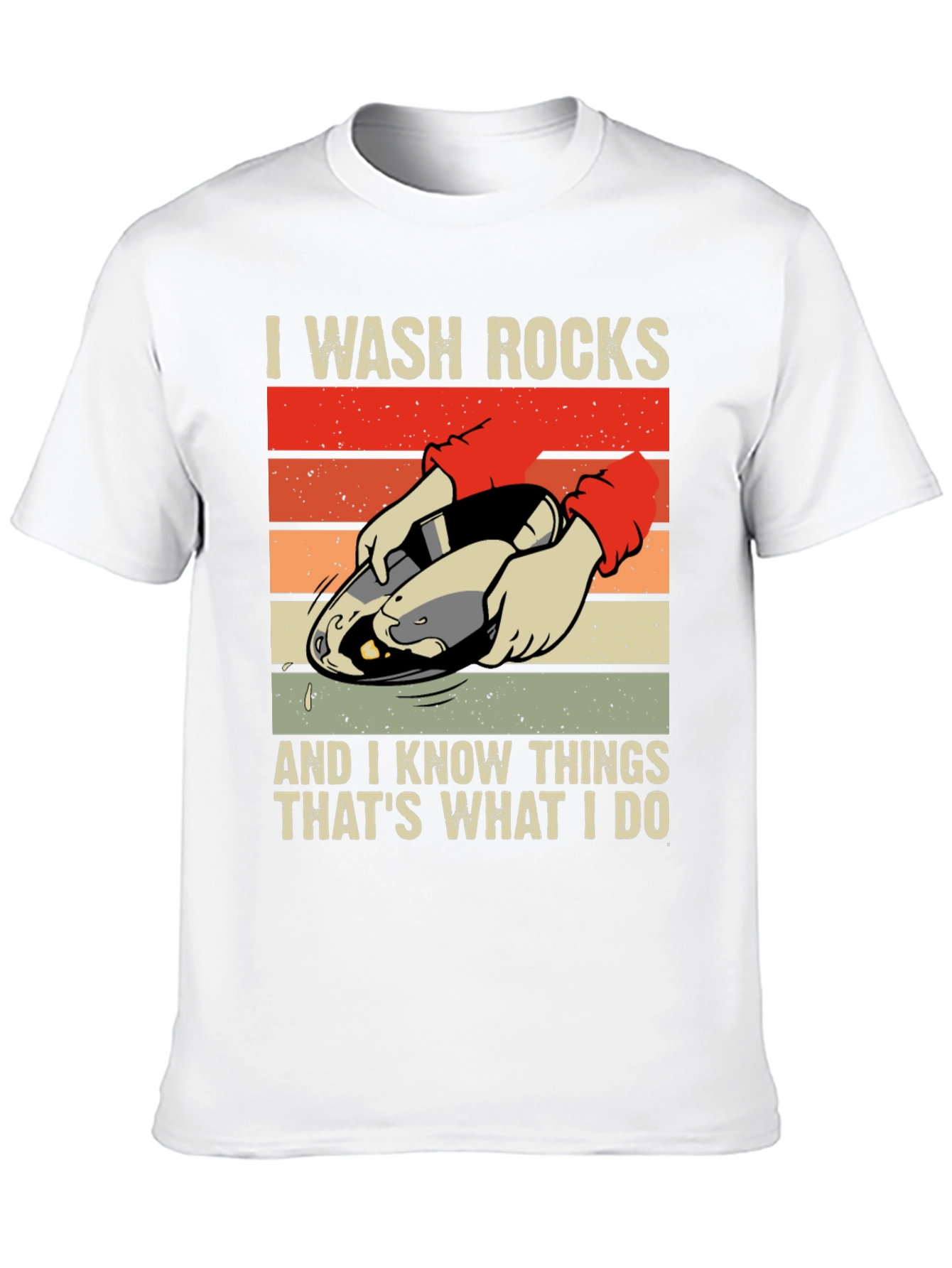 I Wash Rocks T-Shirt