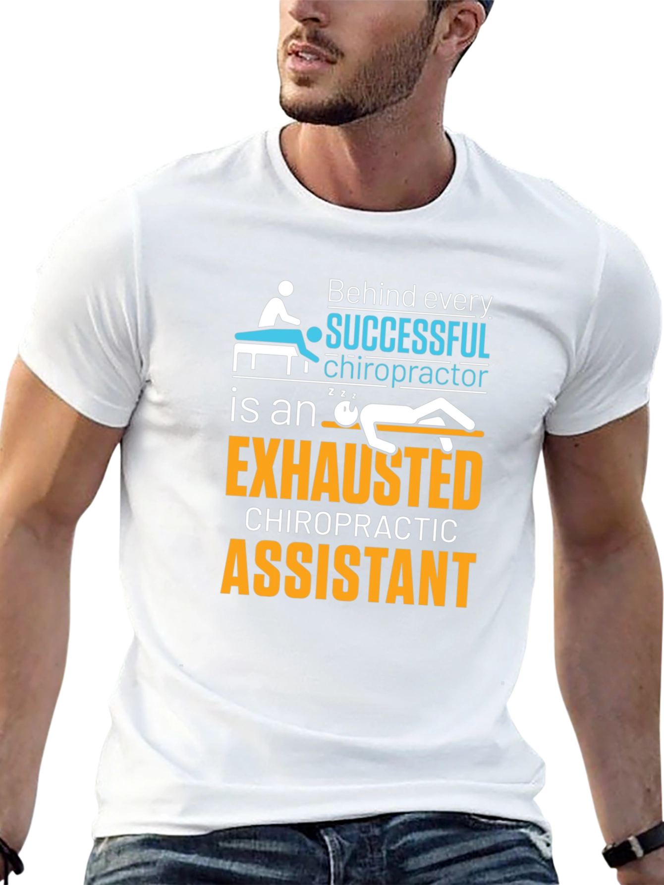 Chiropractor Assistant T-Shirt - Exhausted Chiropractic Assistant