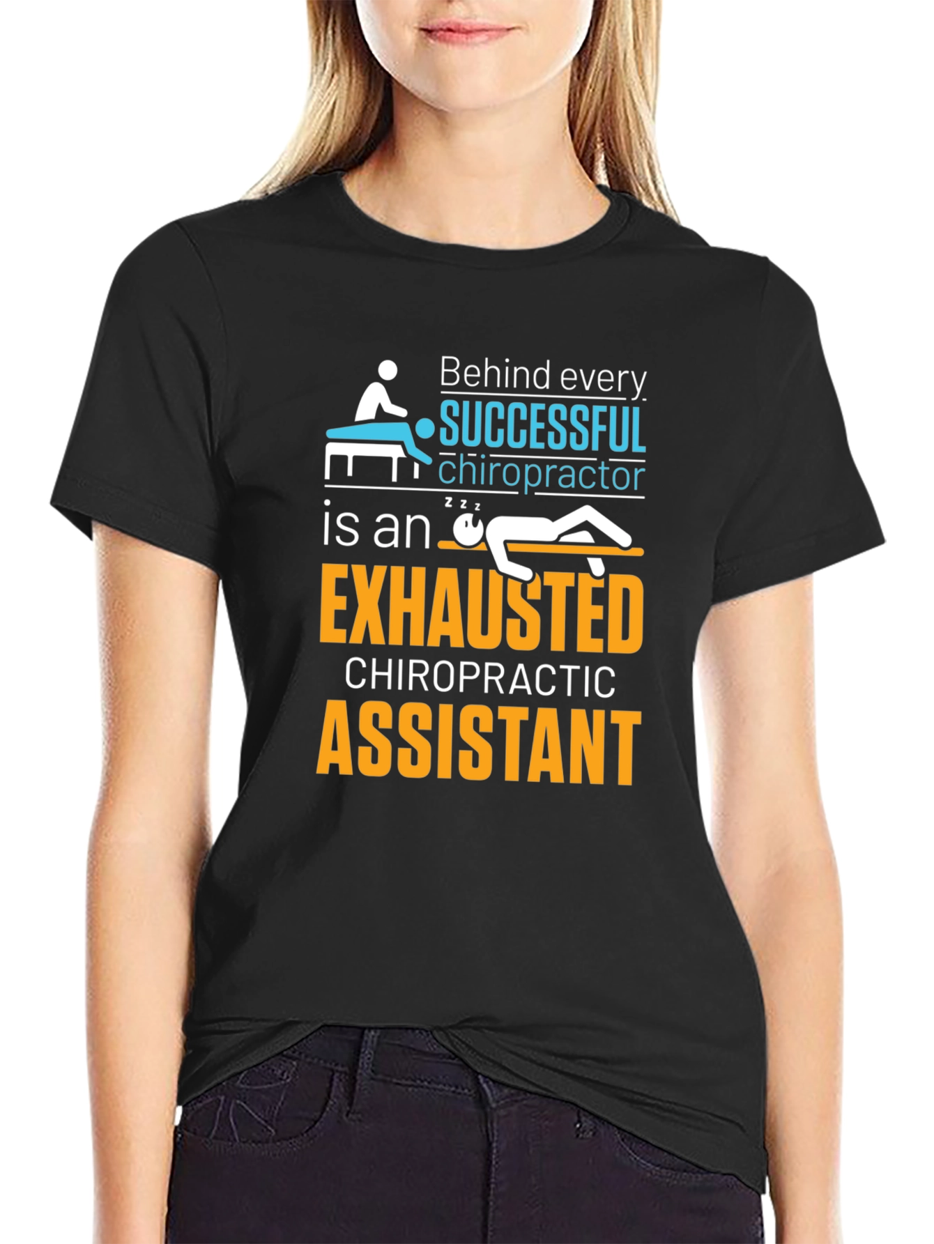 Chiropractor Assistant T-Shirt - Exhausted Chiropractic Assistant