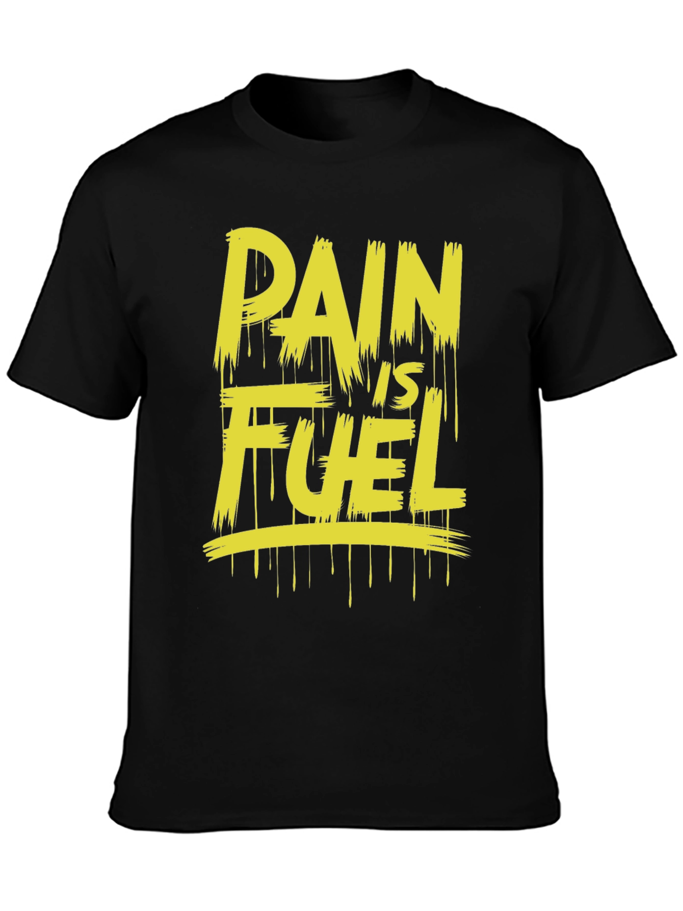 Pain Is Fuel Black Graphic Tee