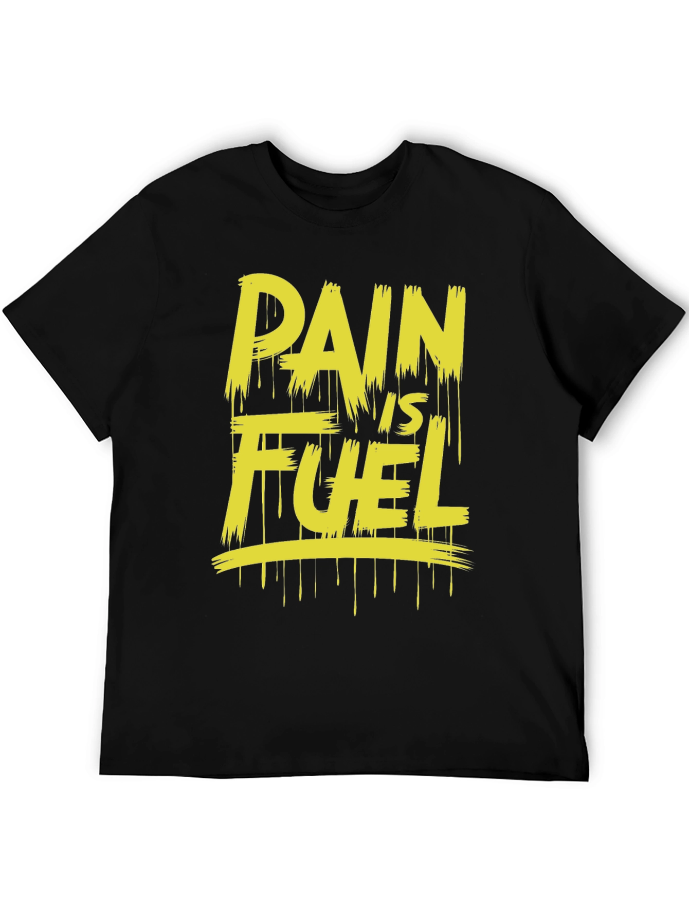 Pain Is Fuel Black Graphic Tee