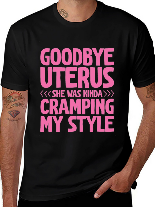 Goodbye Uterus Graphic Tee