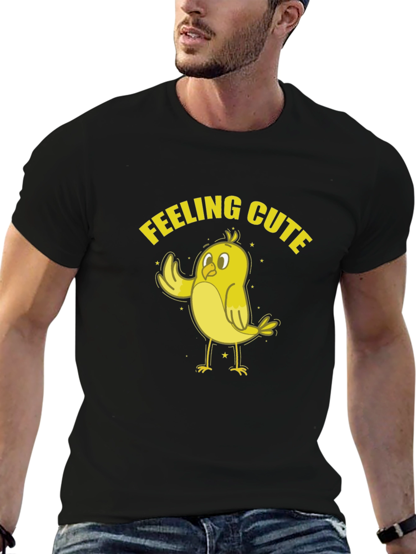 Feeling Cute Chick T-Shirt - Fun & Playful