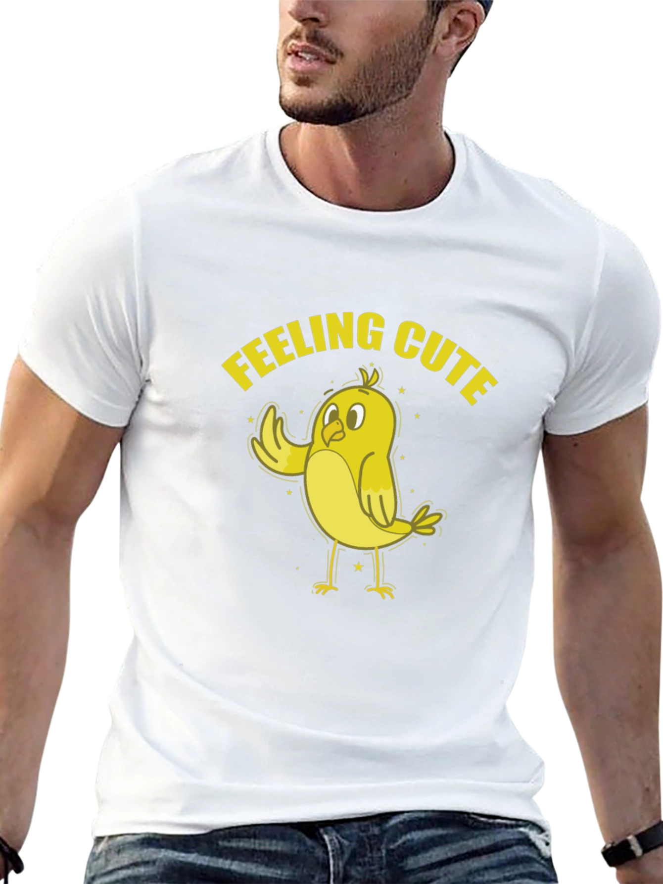 Feeling Cute Chick T-Shirt - Fun & Playful