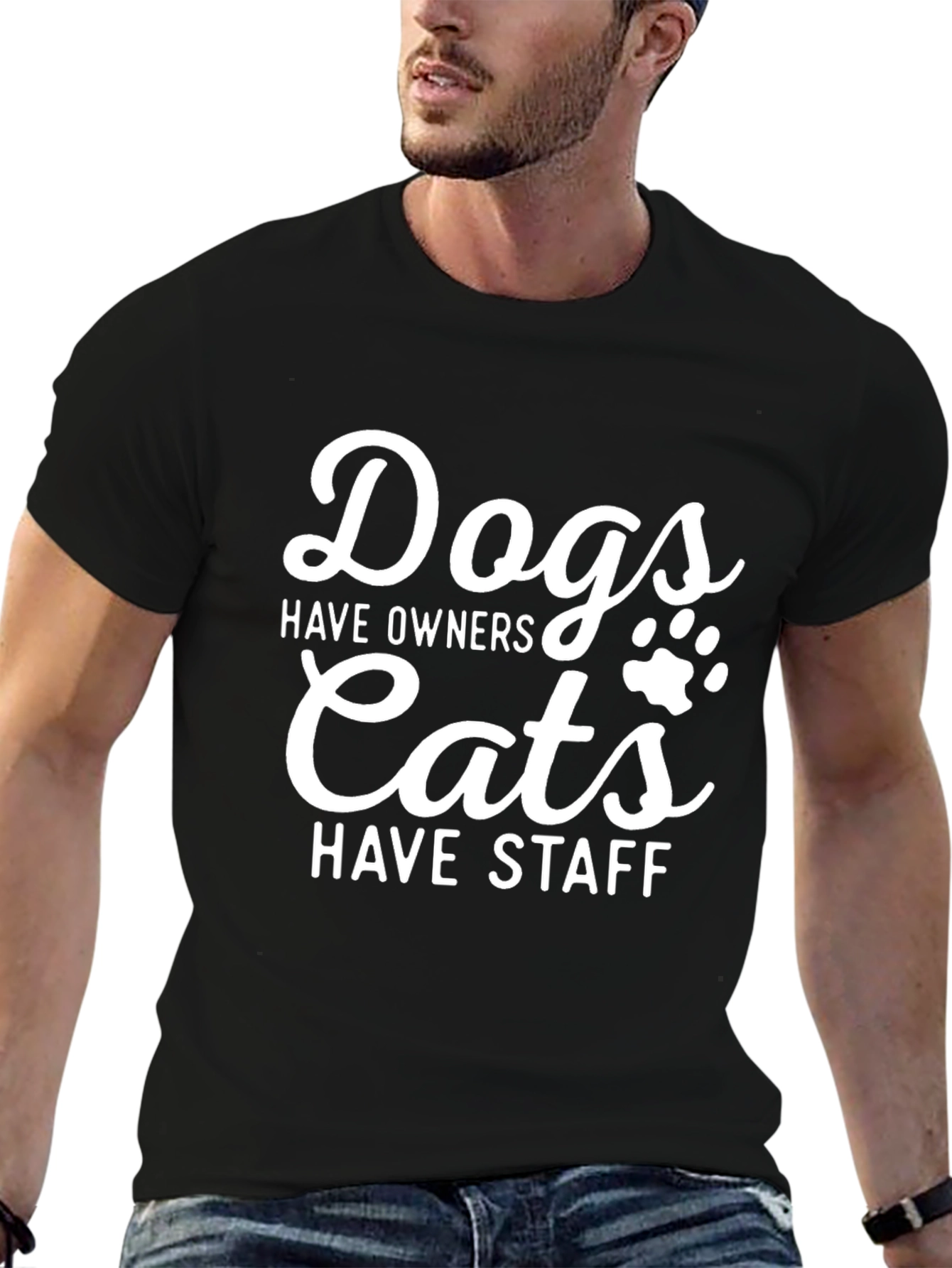 Dogs Have Owners Cats Have Staff T-Shirt