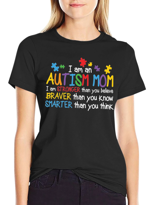 Autism Mom T-Shirt: Strong Brave Smart
