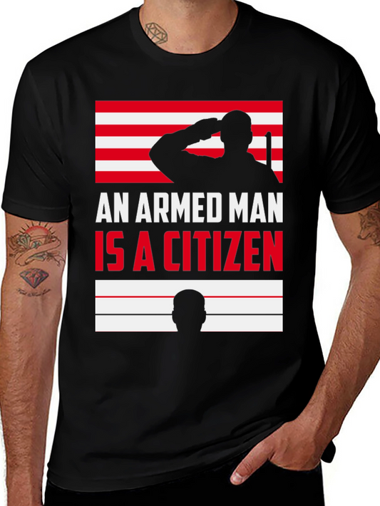 An Armed Man is a Citizen Graphic Tee
