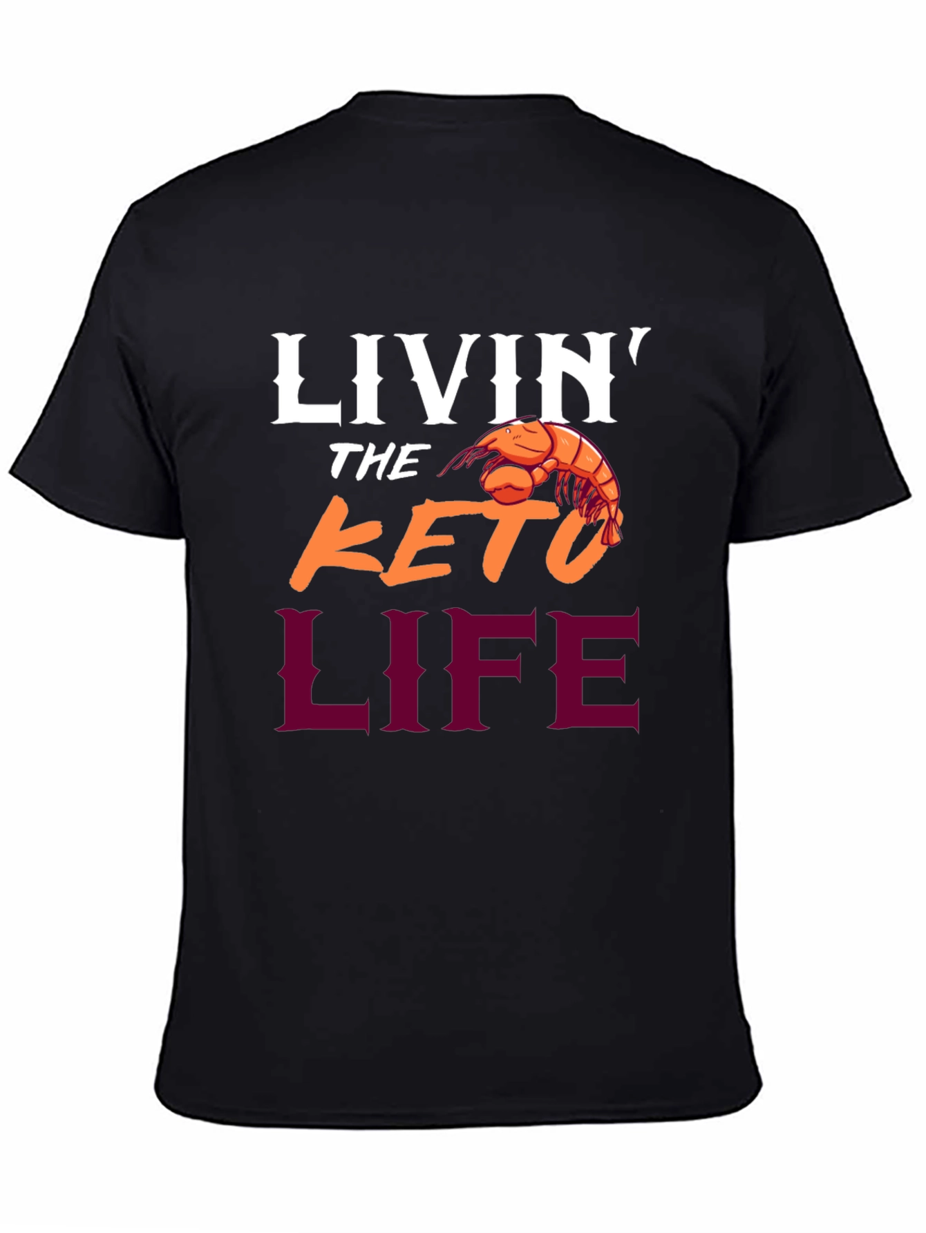Livin The Keto Life Graphic T-Shirt