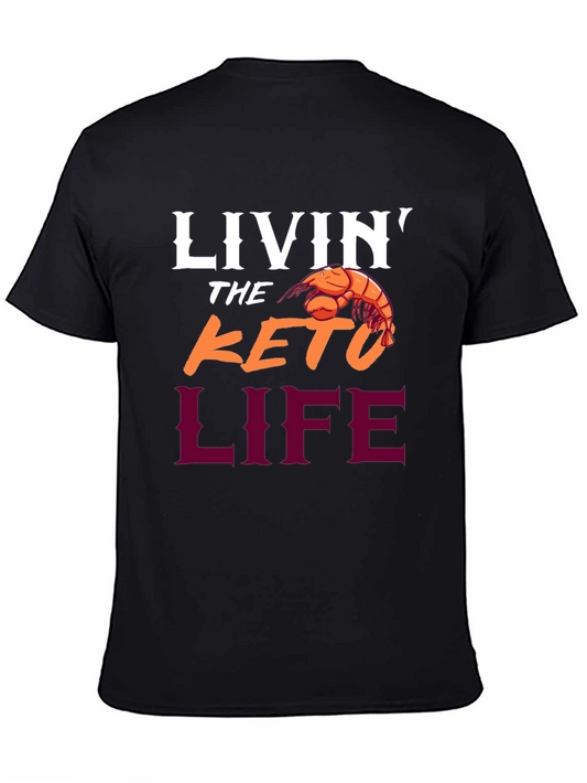 Livin The Keto Life Graphic T-Shirt