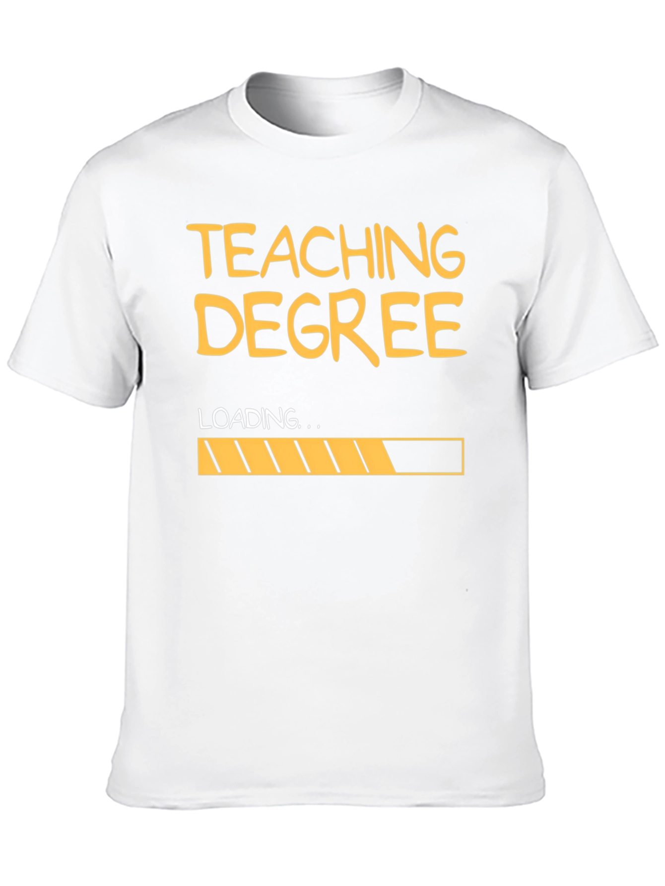 Teaching Degree Loading T-Shirt - Funny Teacher Gift