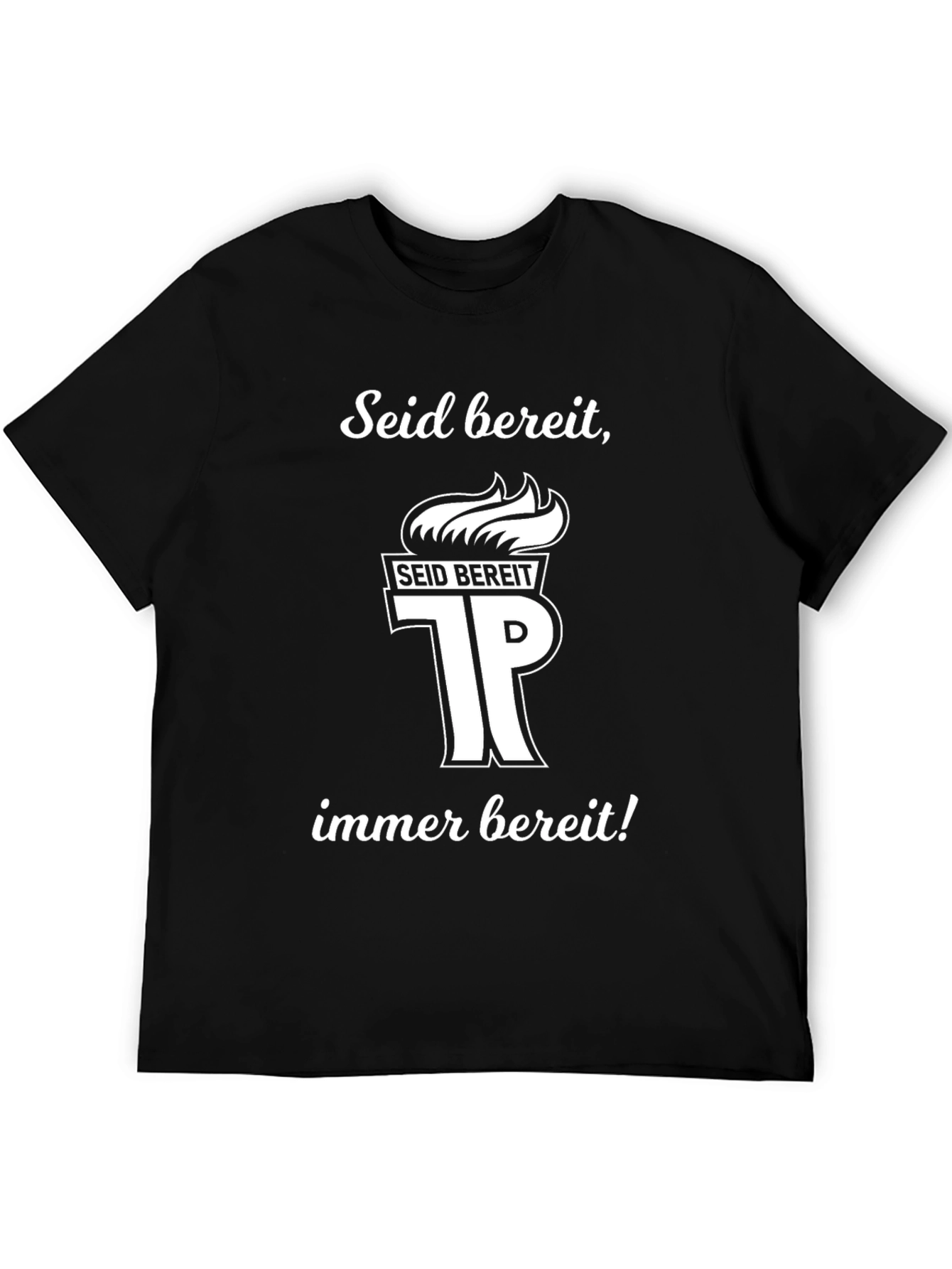 Seid Bereit T-Shirt - Always Ready German Tee