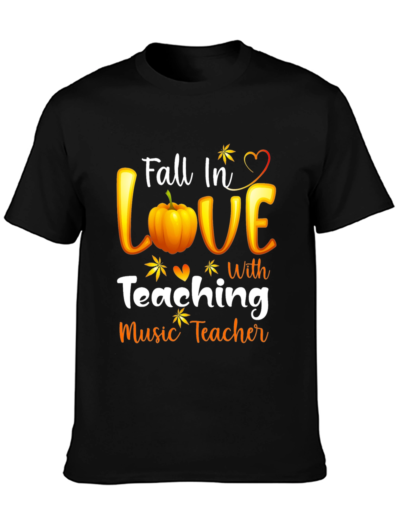 Fall In Love Teaching Music Teacher Black T-Shirt