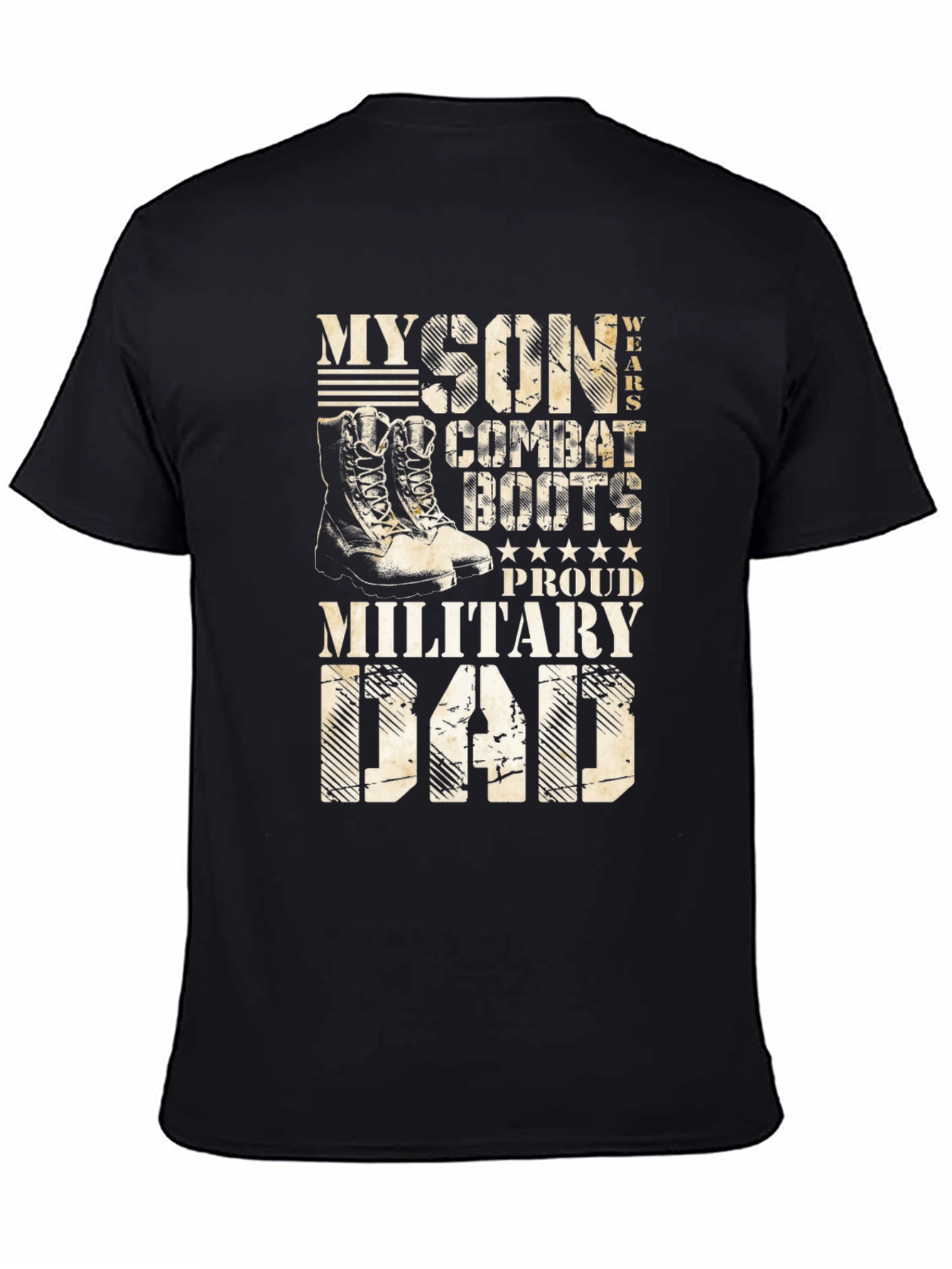 Proud Military Dad T-Shirt - Son Wears Combat Boots