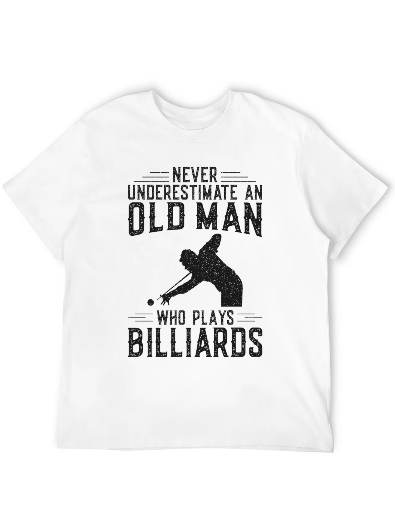 Never Underestimate Old Man Billiards T-Shirt