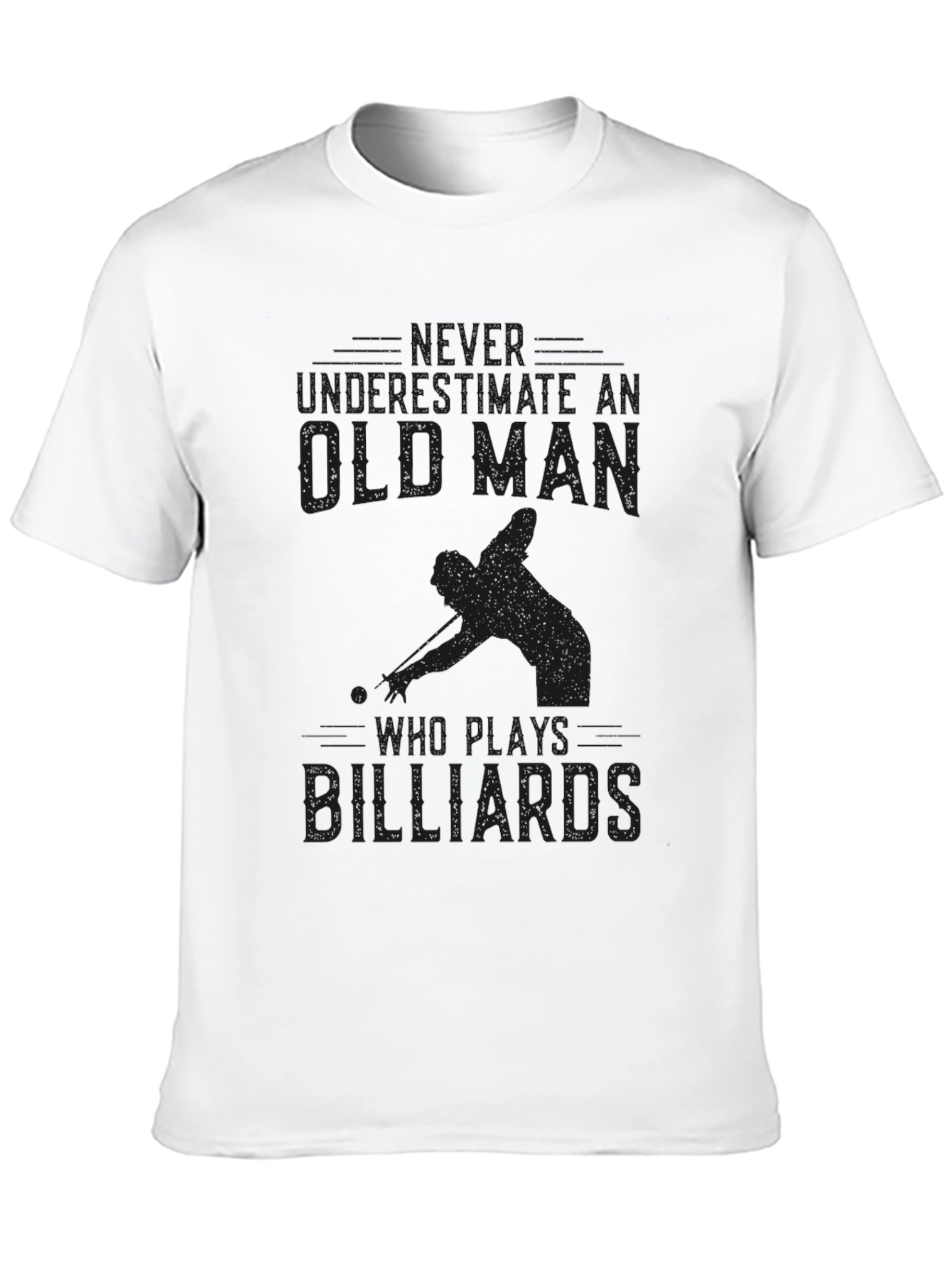 Never Underestimate Old Man Billiards T-Shirt