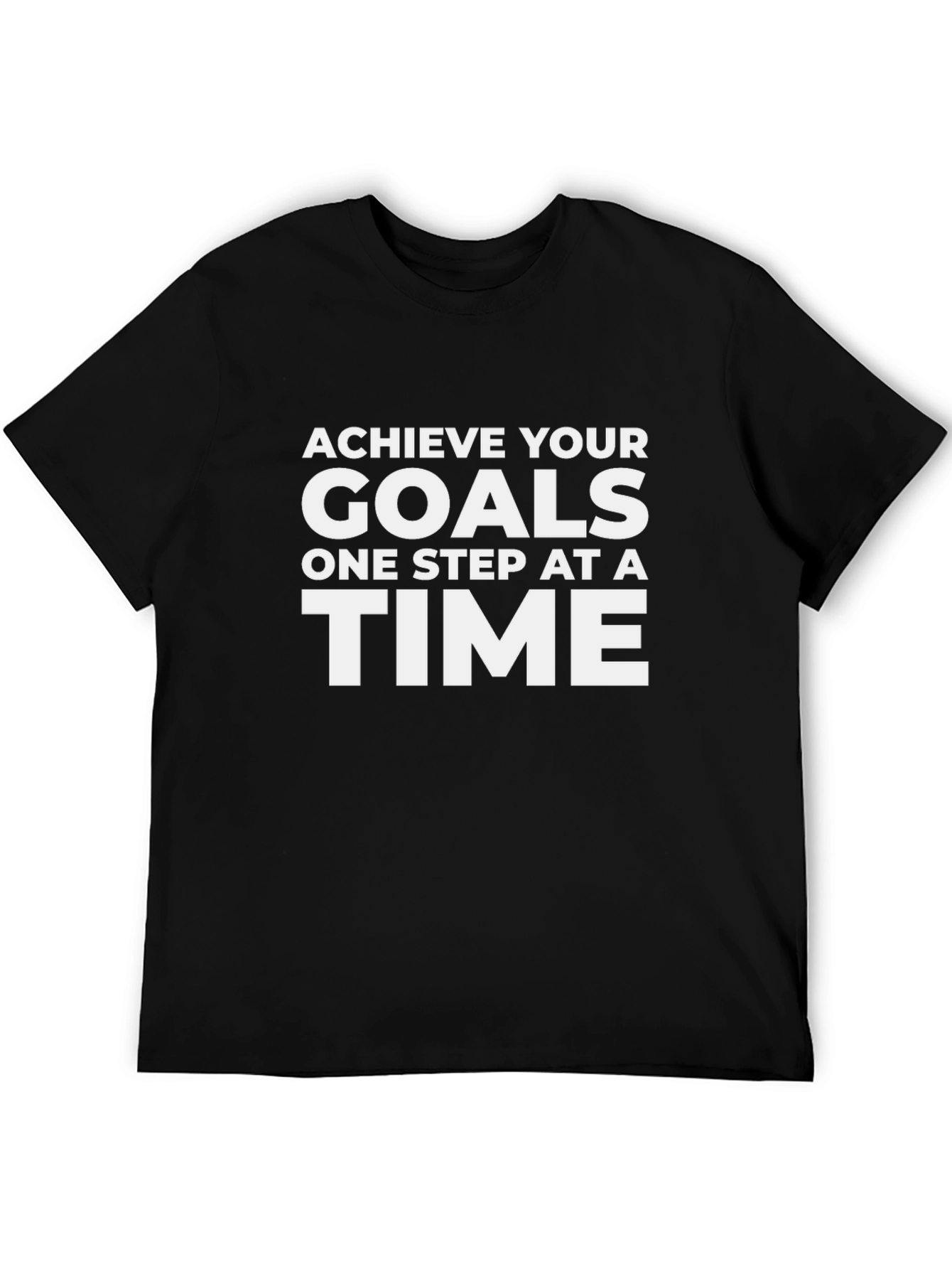 Achieve Your Goals T-Shirt - Motivational Tee
