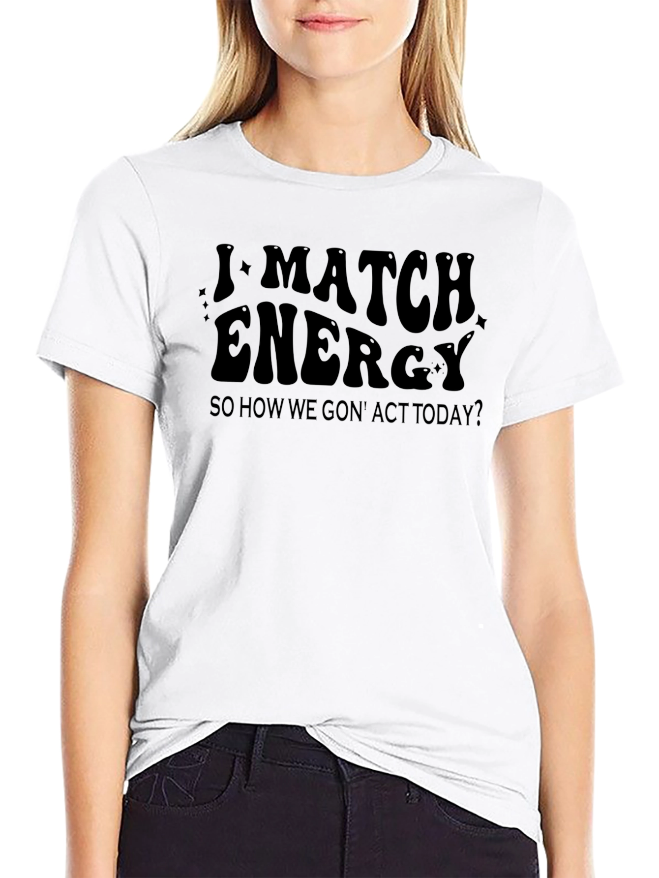 I Match Energy Graphic T-Shirt - Trendy Black Tee