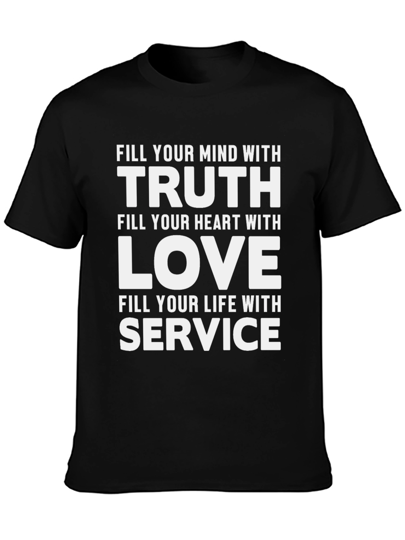 Truth Love Service Graphic Tee