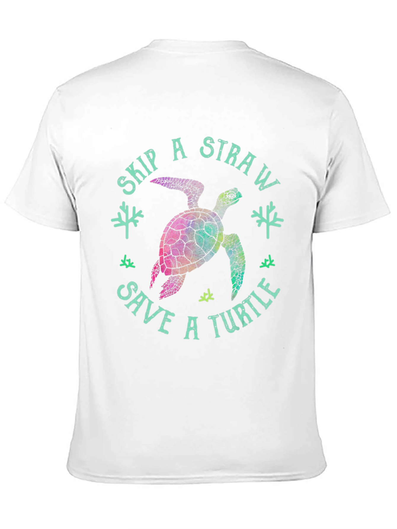 Skip a Straw Save a Turtle T-Shirt
