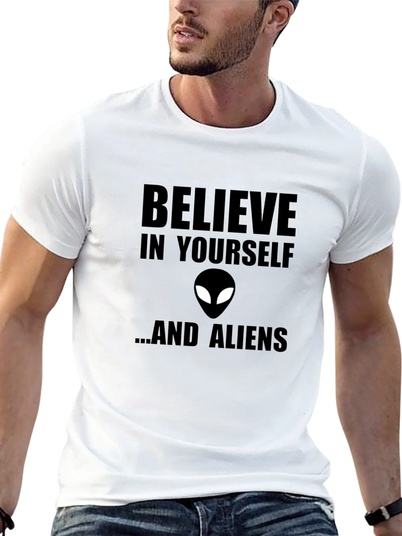 Believe in Yourself and Aliens T-Shirt