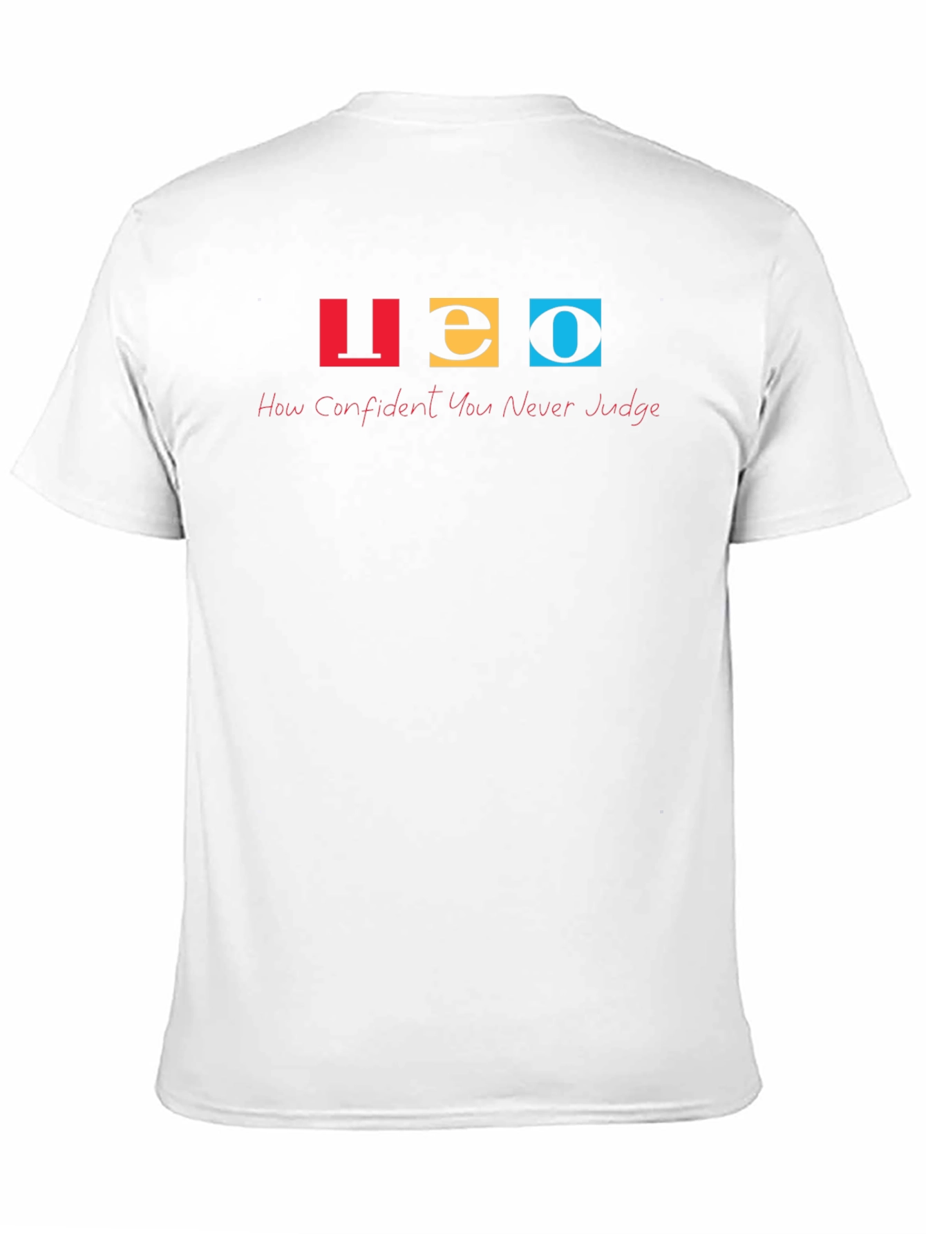 LEO Graphic T-Shirt - Confident Never Judge