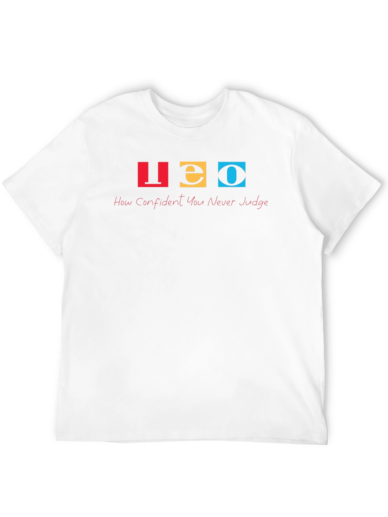 LEO Graphic T-Shirt - Confident Never Judge