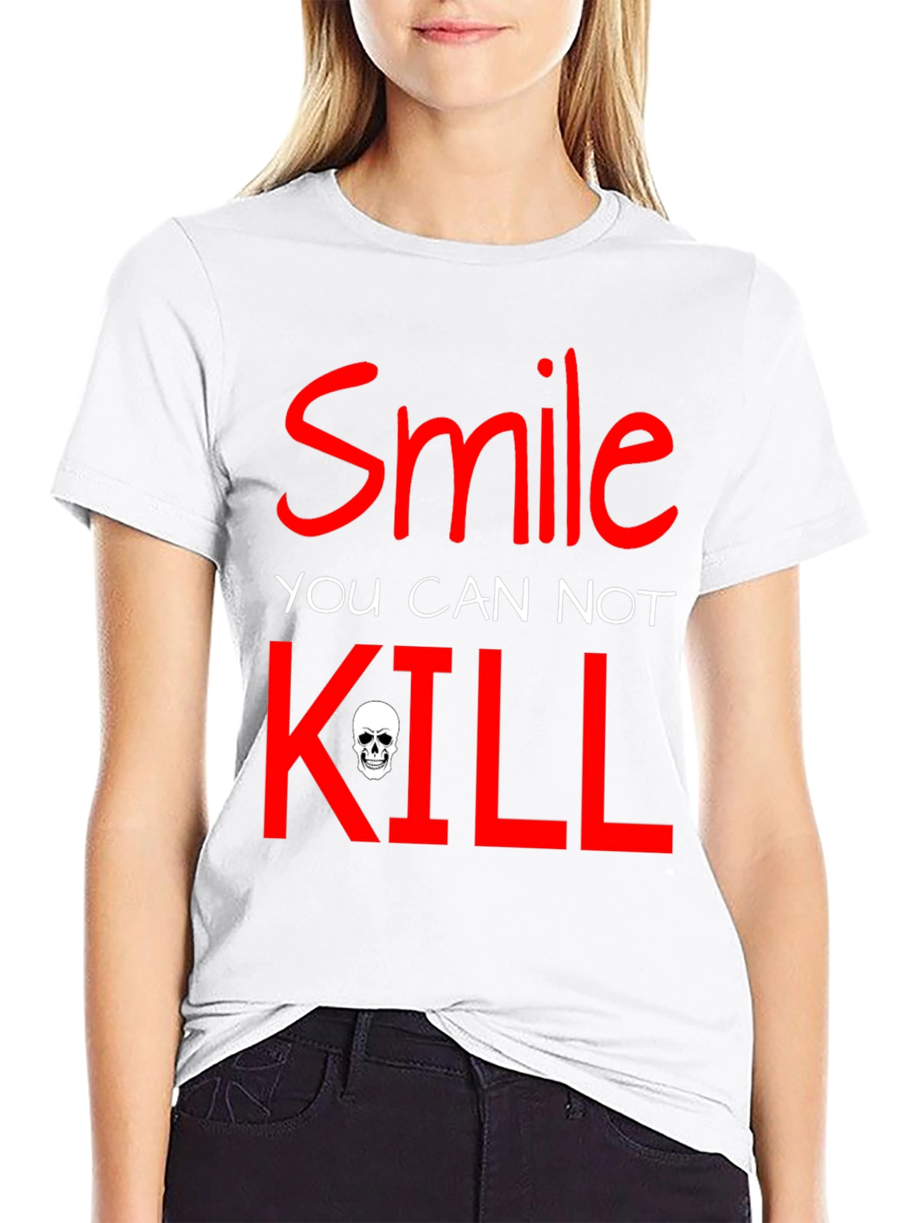 Smile You Cannot Kill Graphic T-Shirt