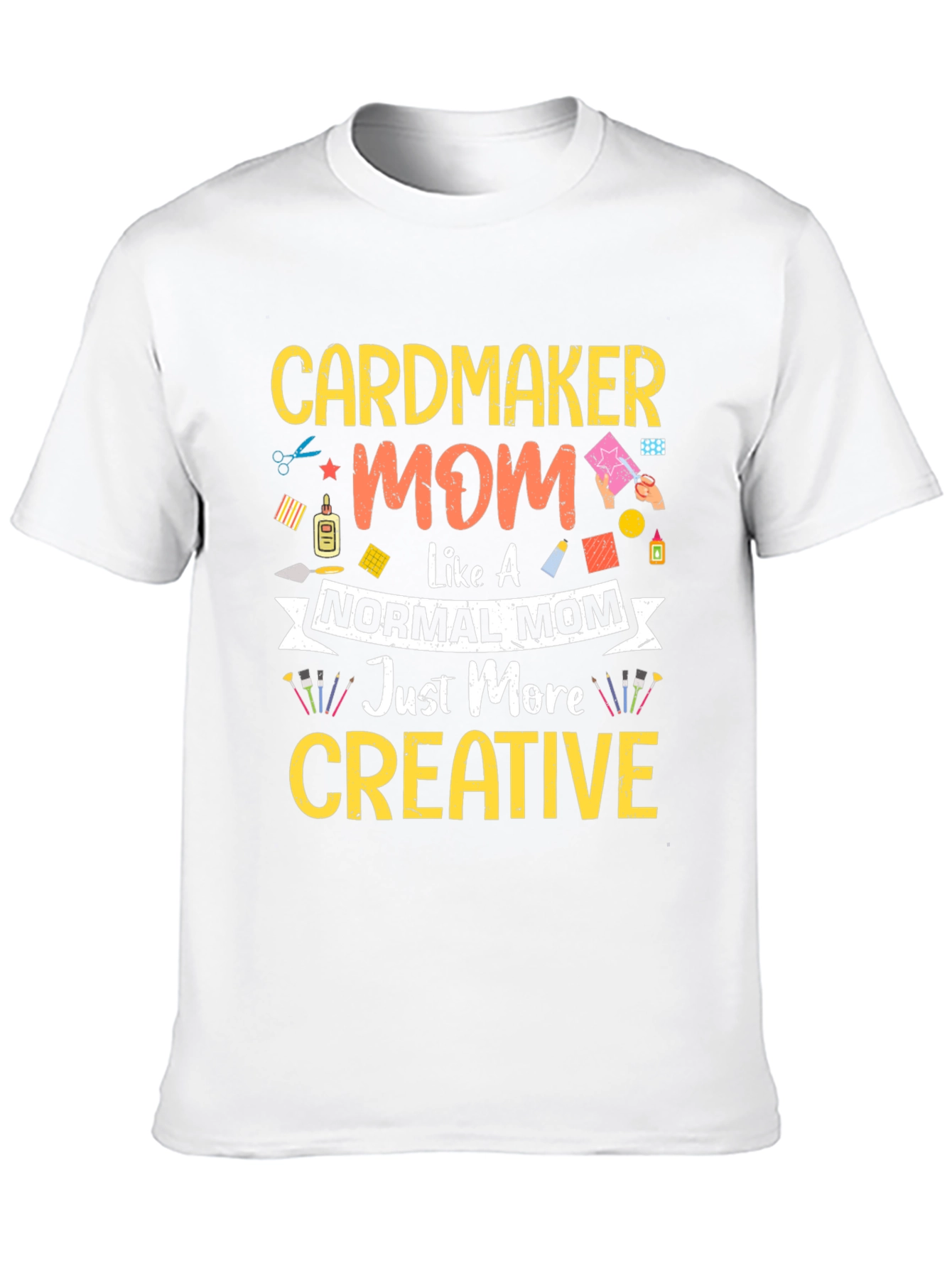 Cardmaker Mom Creative T-Shirt