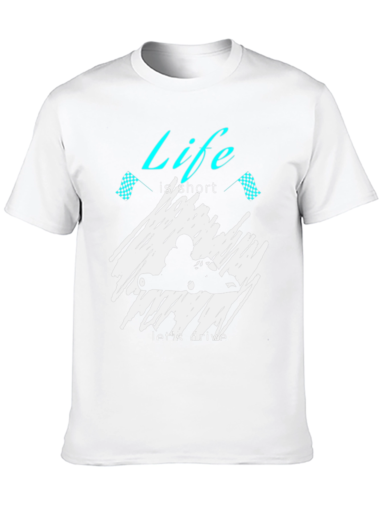 Life Is Short Lets Drive Go Kart T-Shirt