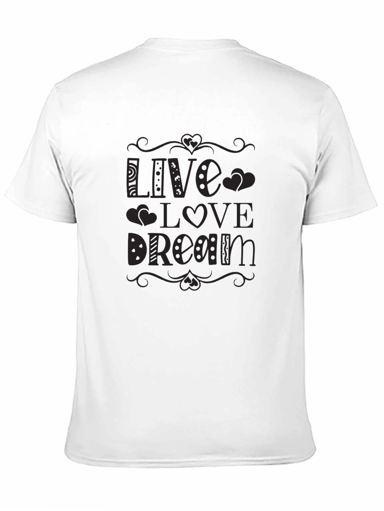 Live Love Dream Graphic Tee - Black Cotton T-Shirt
