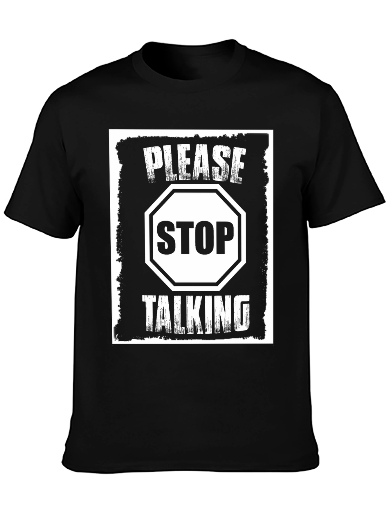 Please Stop Talking Graphic Tee