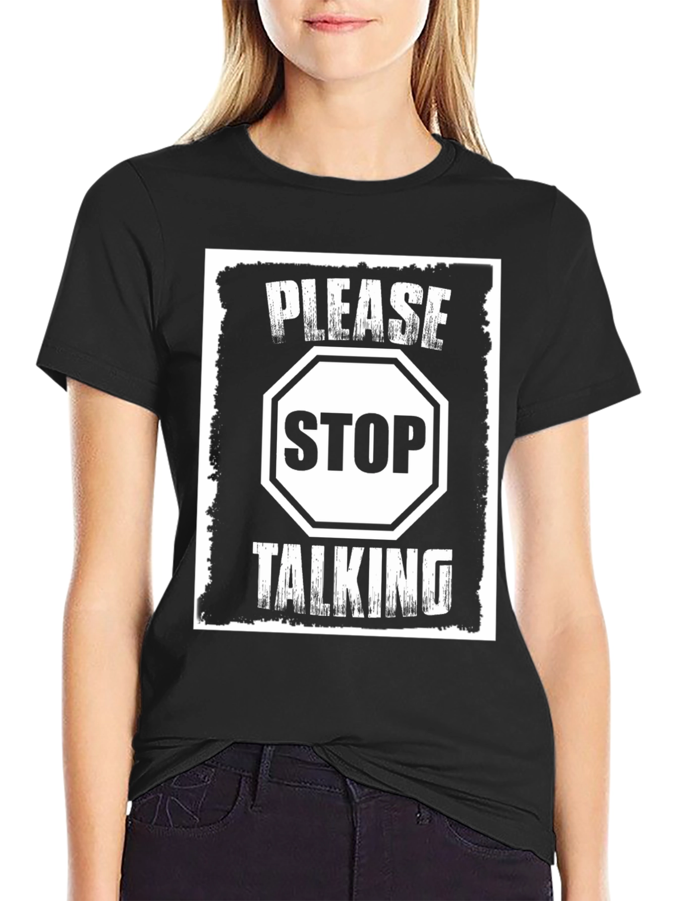 Please Stop Talking Graphic Tee