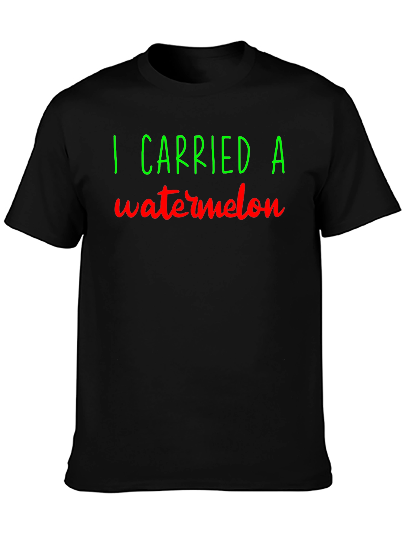 I Carried a Watermelon T-Shirt