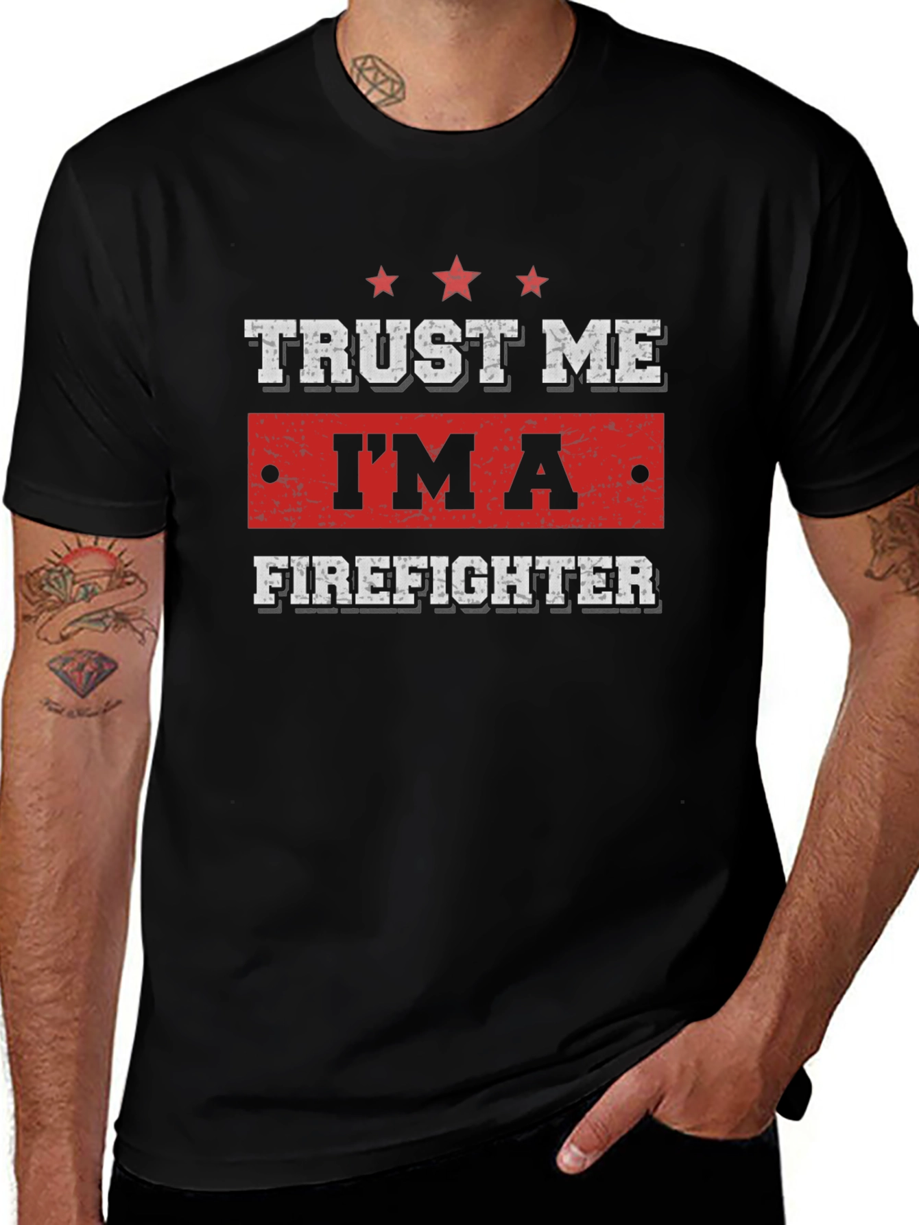 Trust Me Im A Firefighter T-Shirt
