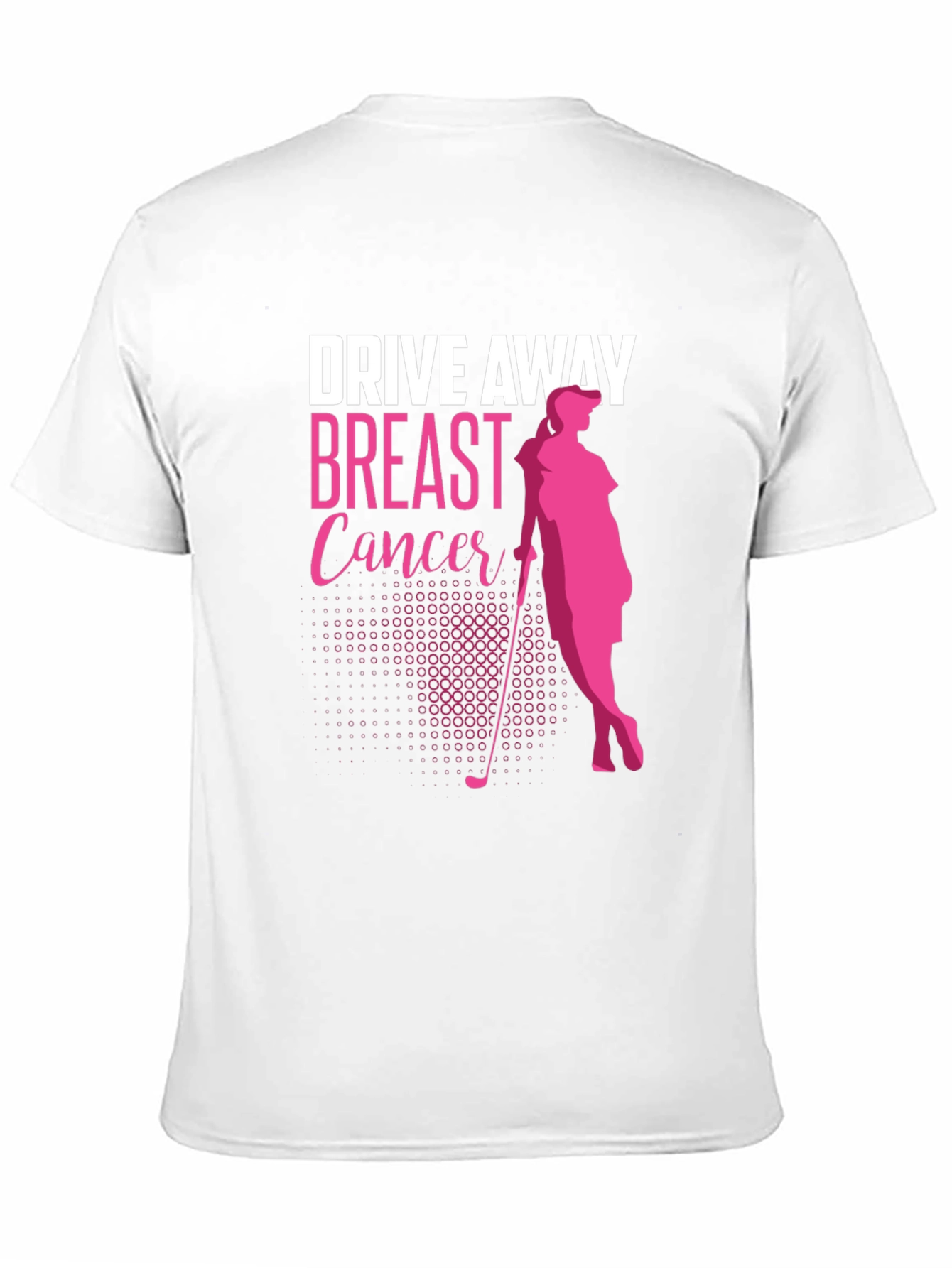 Drive Away Breast Cancer T-Shirt