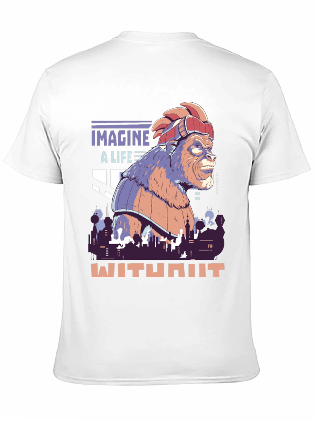 Imagine Life Without T-Shirt