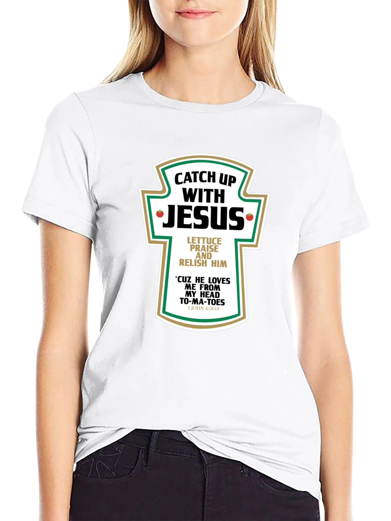 Catch Up With Jesus T-Shirt