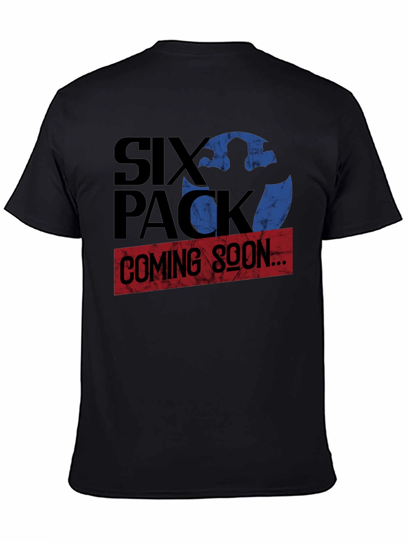 Six Pack Coming Soon Graphic Tee Shirt
