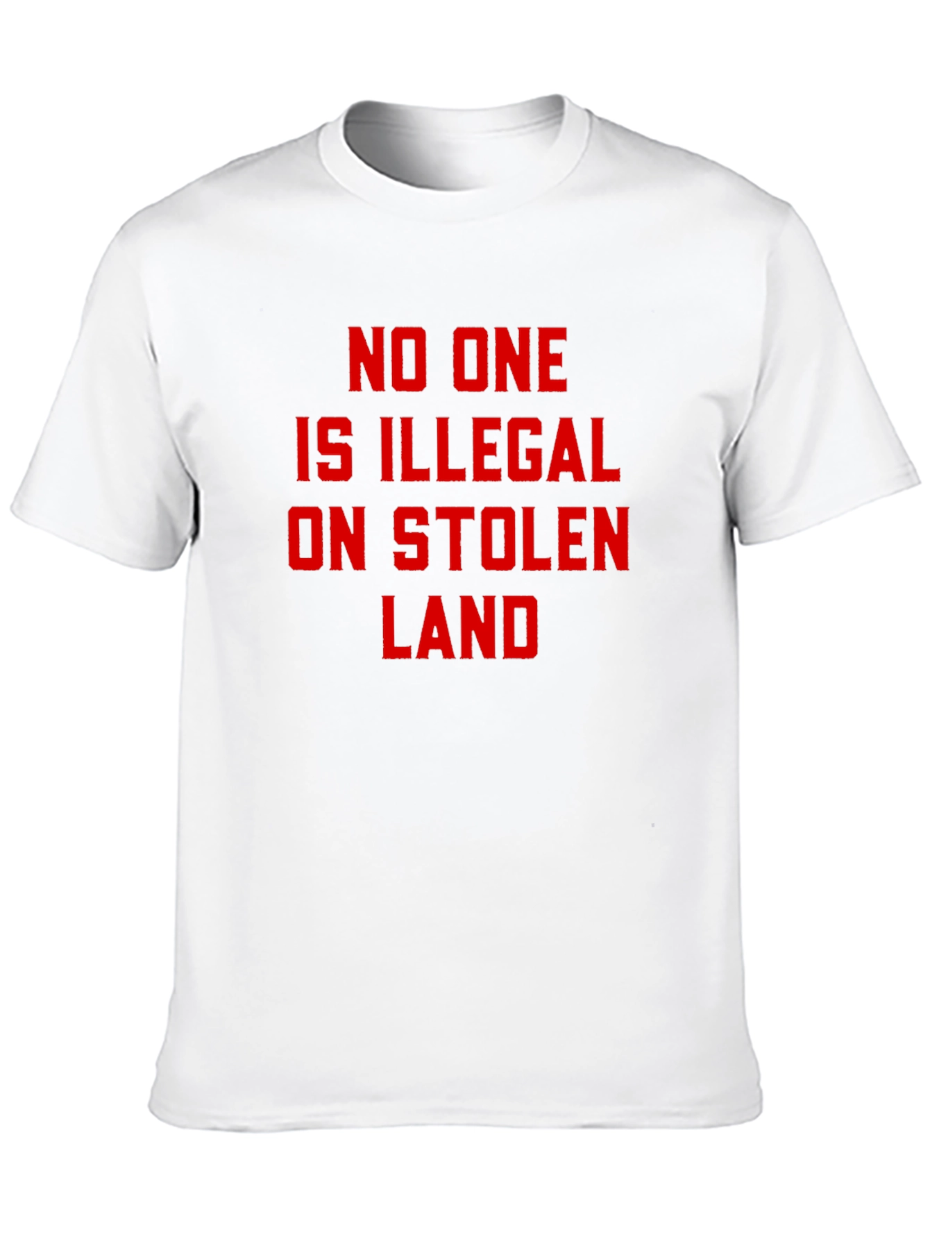 Stolen Land T-Shirt - No One is Illegal