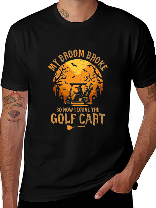 Halloween Golf Cart T-Shirt - My Broom Broke!