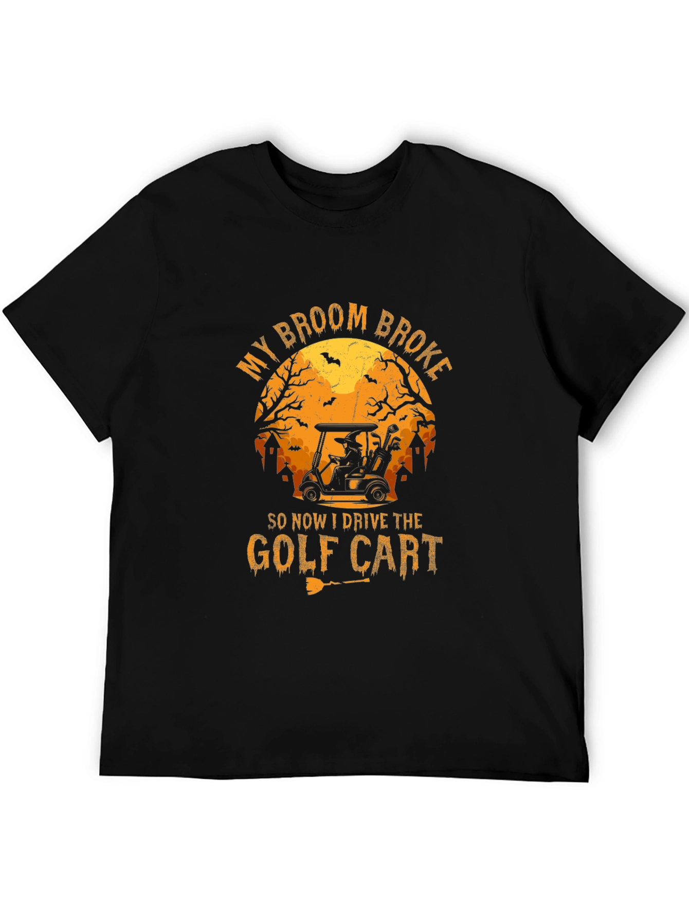 Halloween Golf Cart T-Shirt - My Broom Broke!