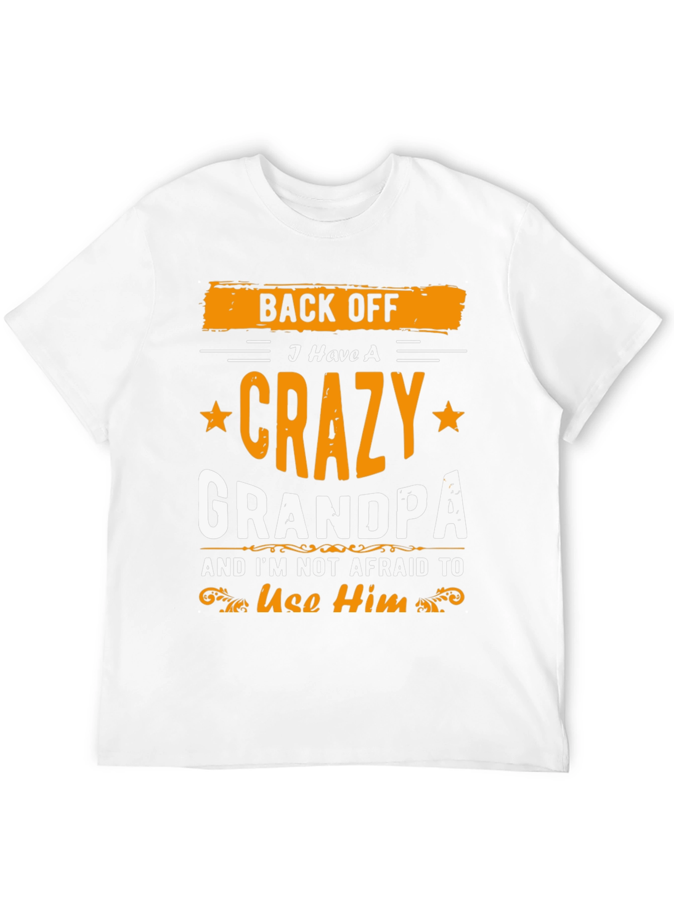 Back Off Crazy Grandpa Graphic T-Shirt