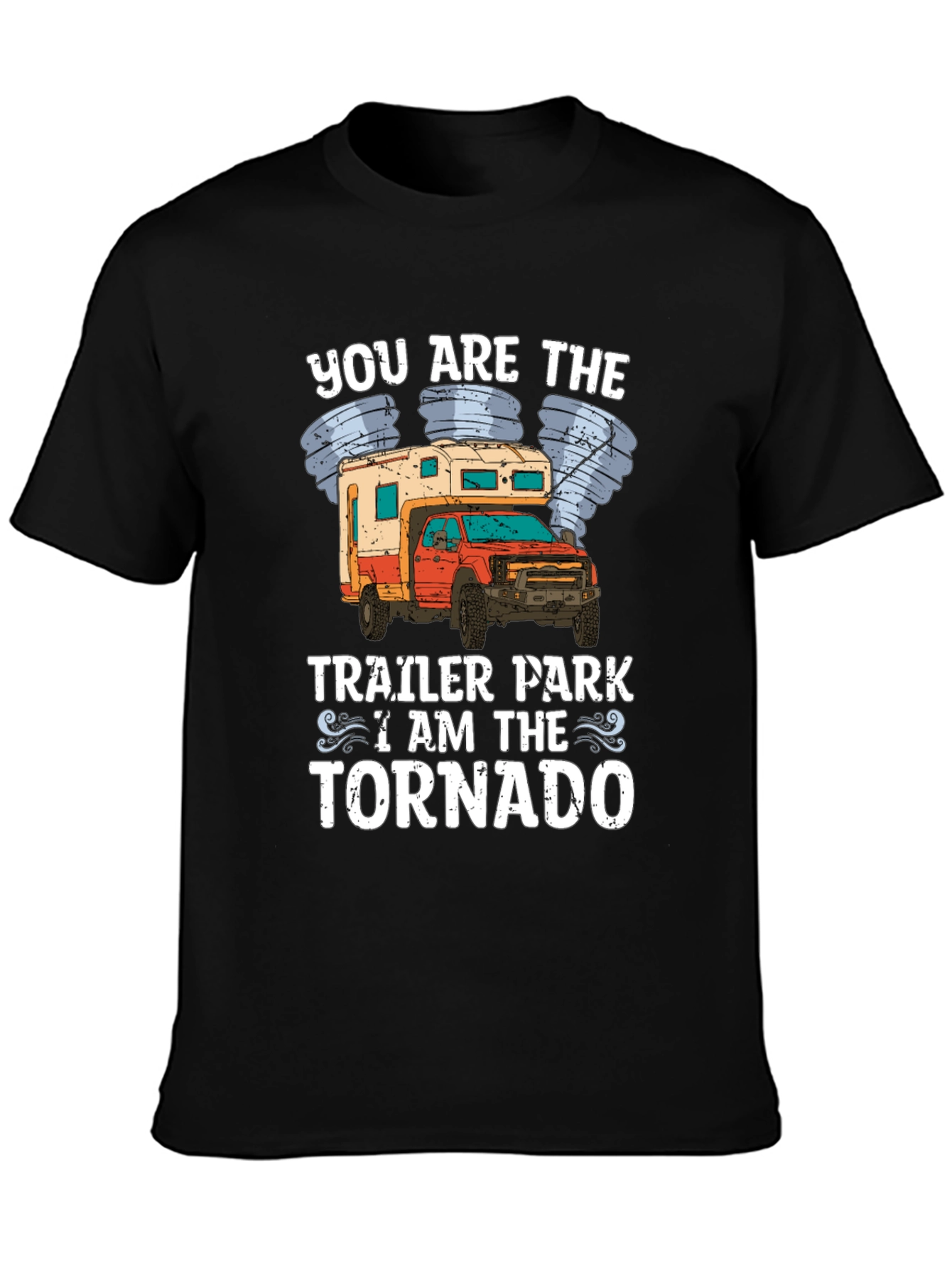 Trailer Park Tornado T-Shirt