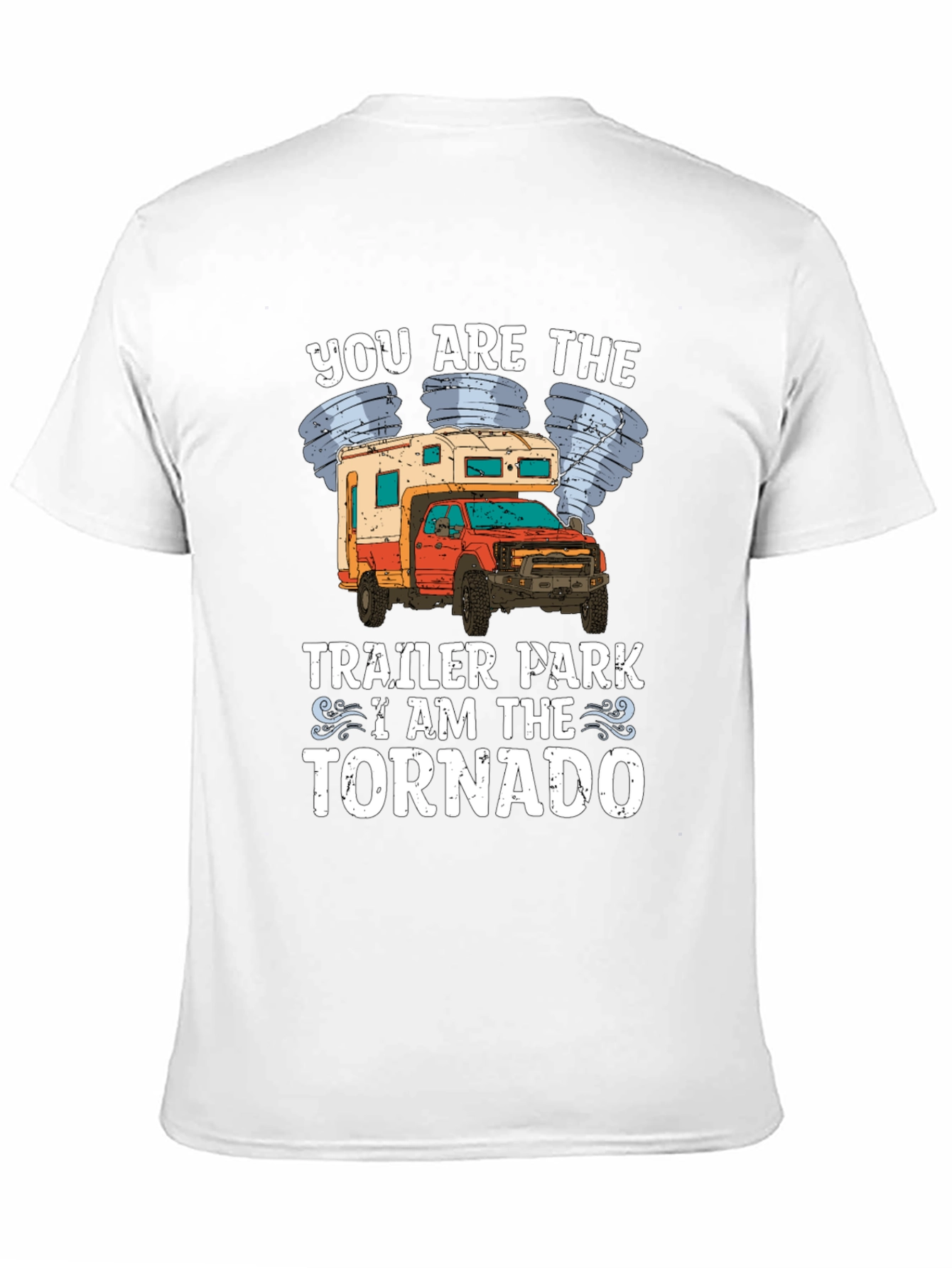 Trailer Park Tornado T-Shirt