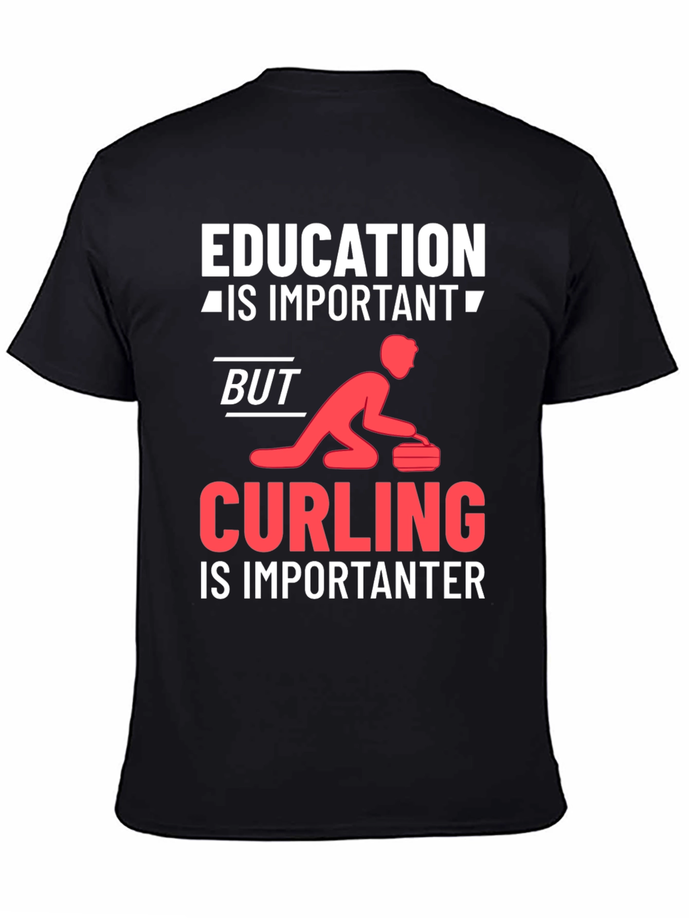 Education vs Curling T-Shirt
