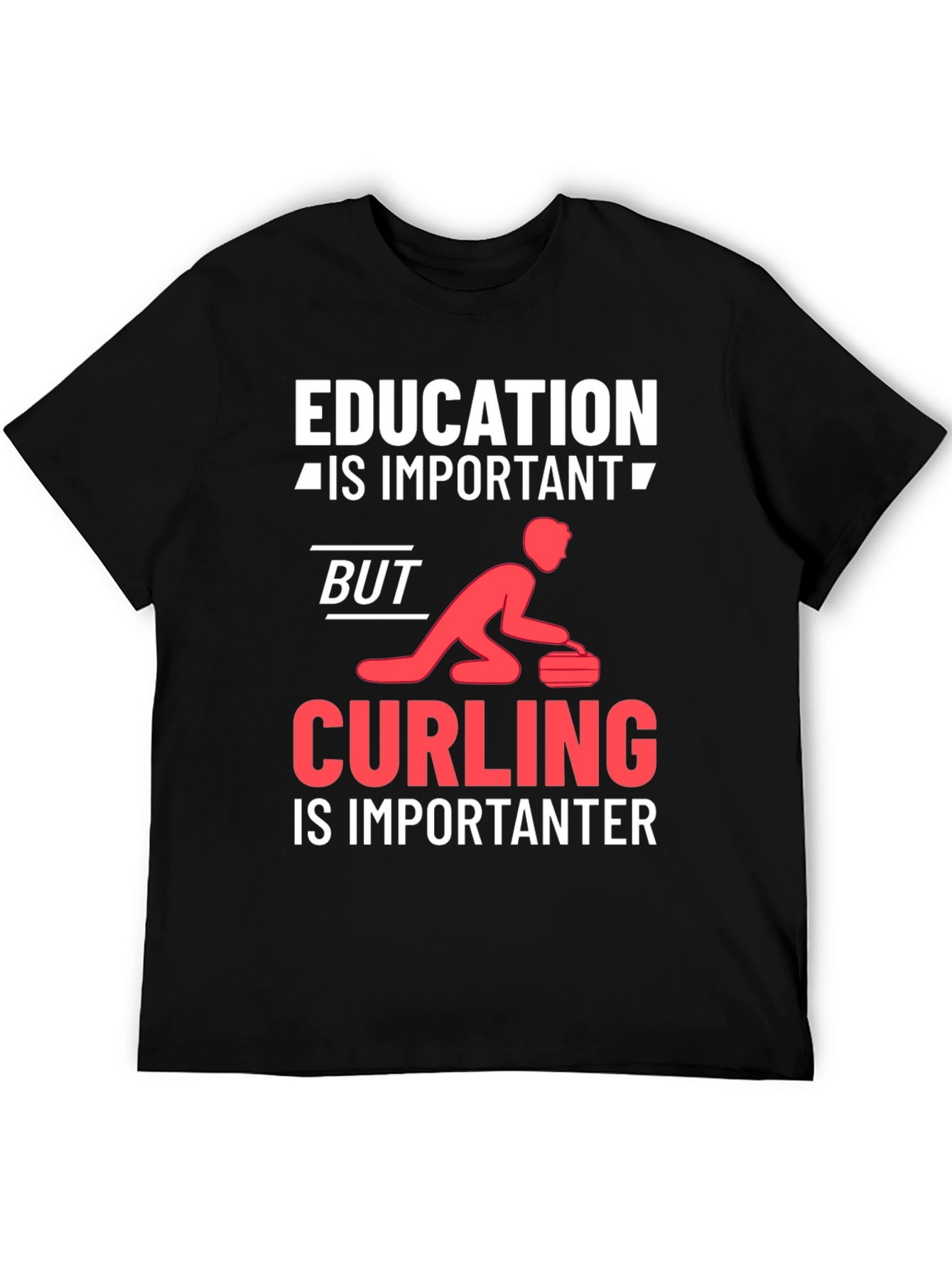 Education vs Curling T-Shirt