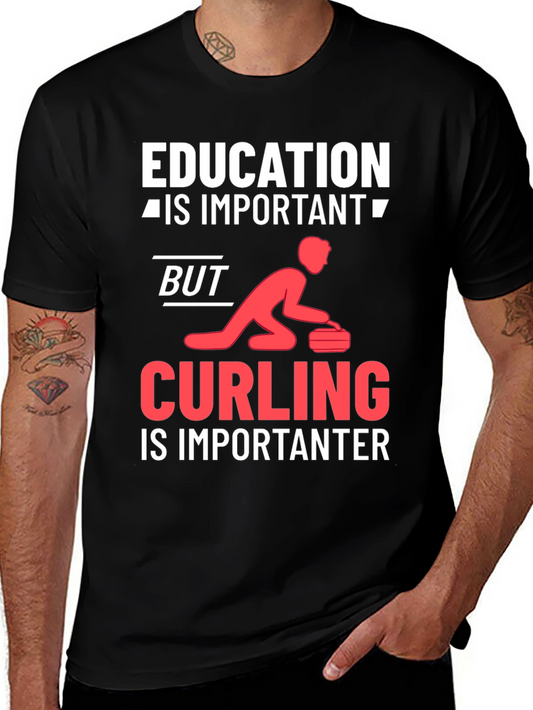Education vs Curling T-Shirt