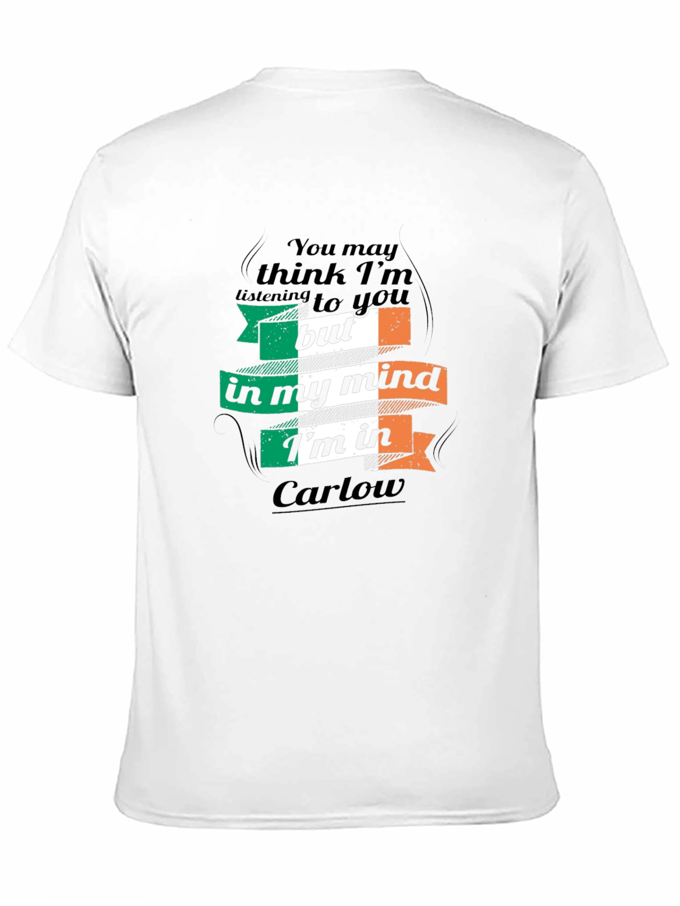 Carlow Ireland T-Shirt - Funny Irish Pride Tee