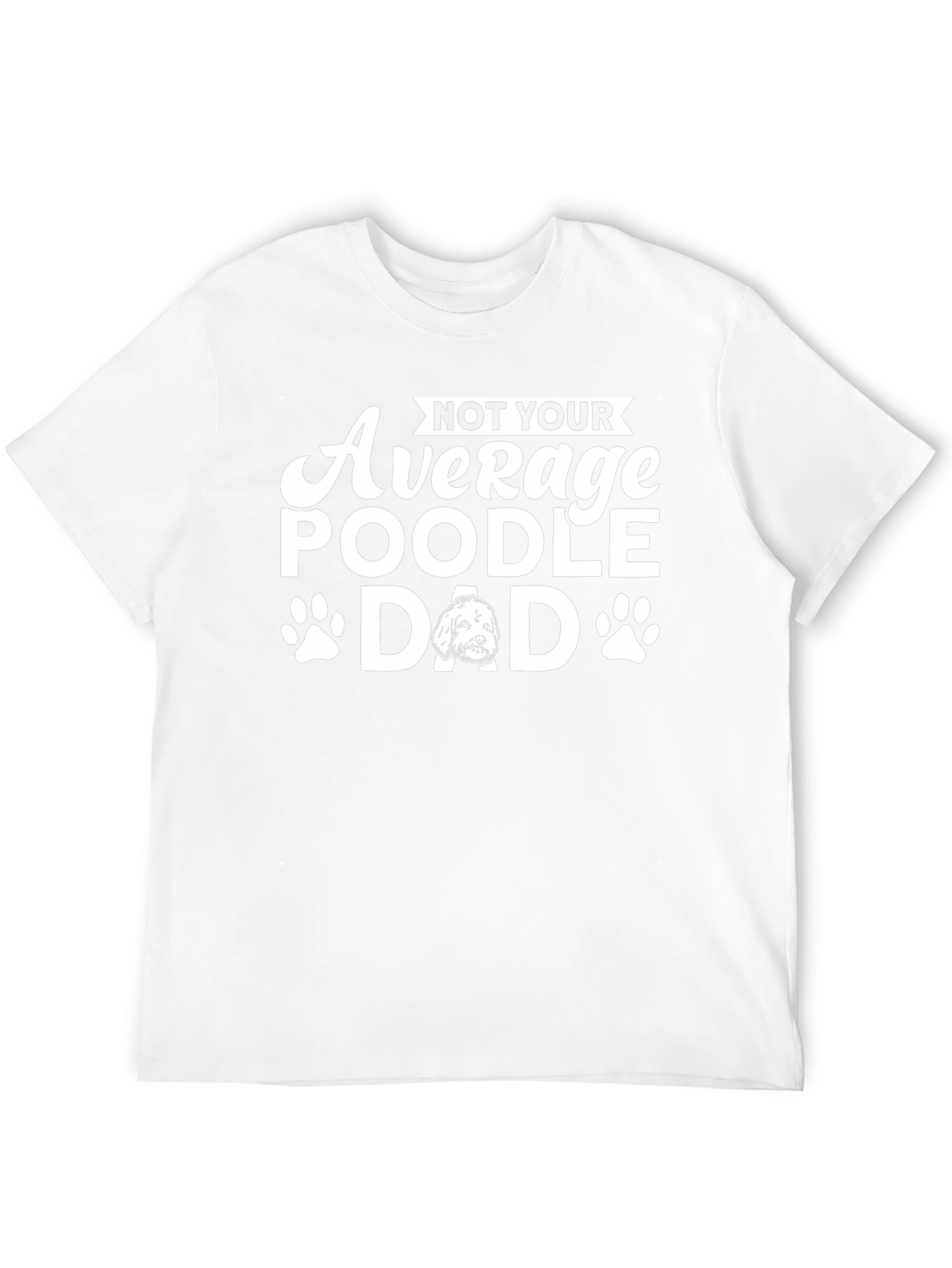 Poodle Dad Graphic T-Shirt - Novelty Dog Lover Tee