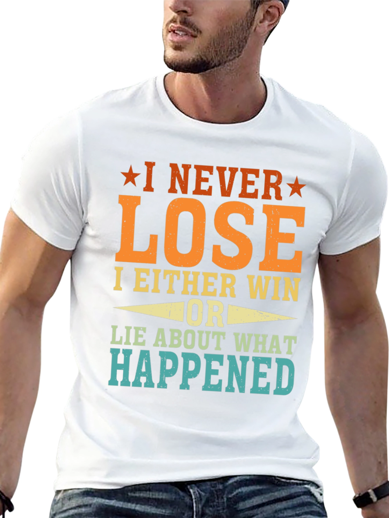 I Never Lose Funny T-Shirt